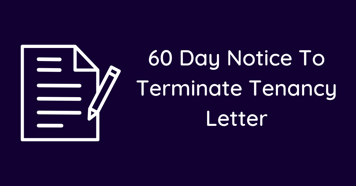 60 Day Notice To Terminate Tenancy Letter