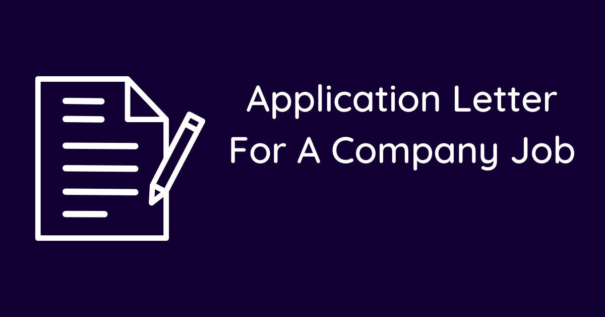 Application Letter For A Company Job