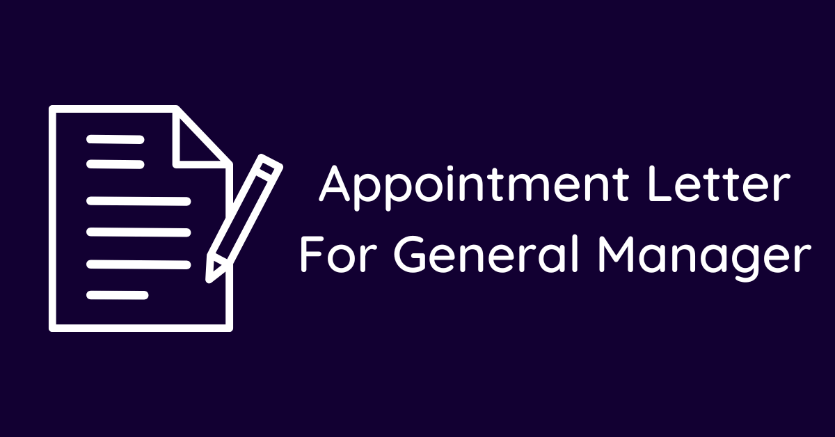 Appointment Letter For General Manager