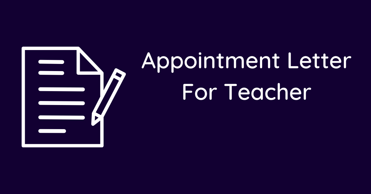 Appointment Letter For Teacher