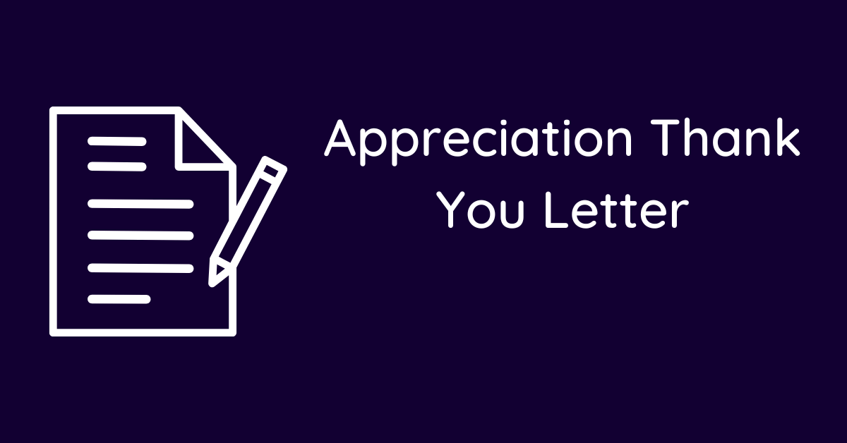 Appreciation Thank You Letter