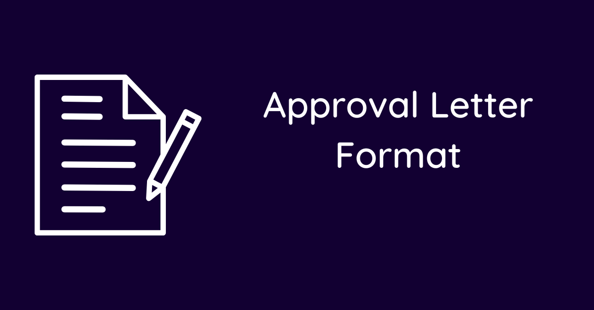 Approval Letter Format