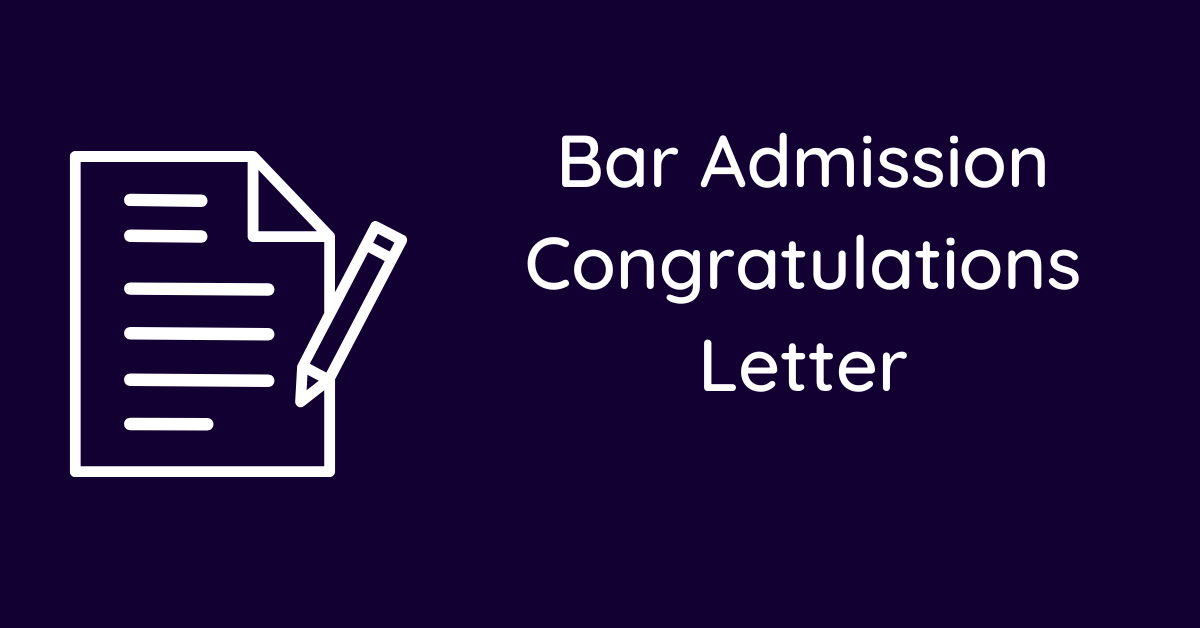 Bar Admission Congratulations Letter