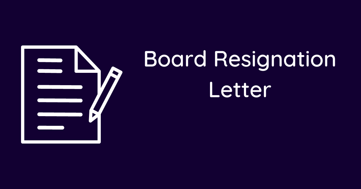 Board Resignation Letter