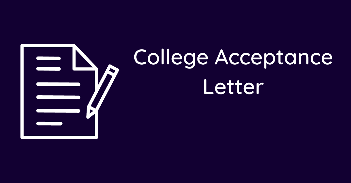 College Acceptance Letter