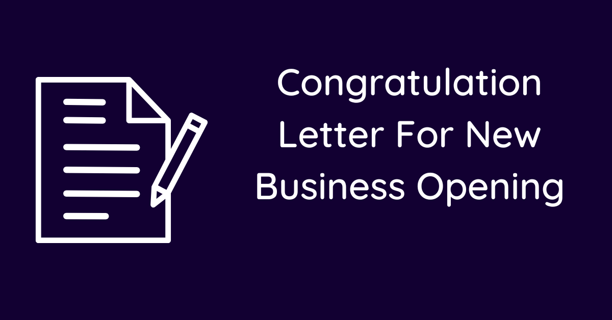 Congratulation Letter For New Business Opening