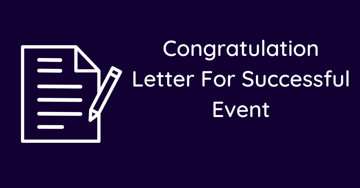 Congratulation Letter For Successful Event