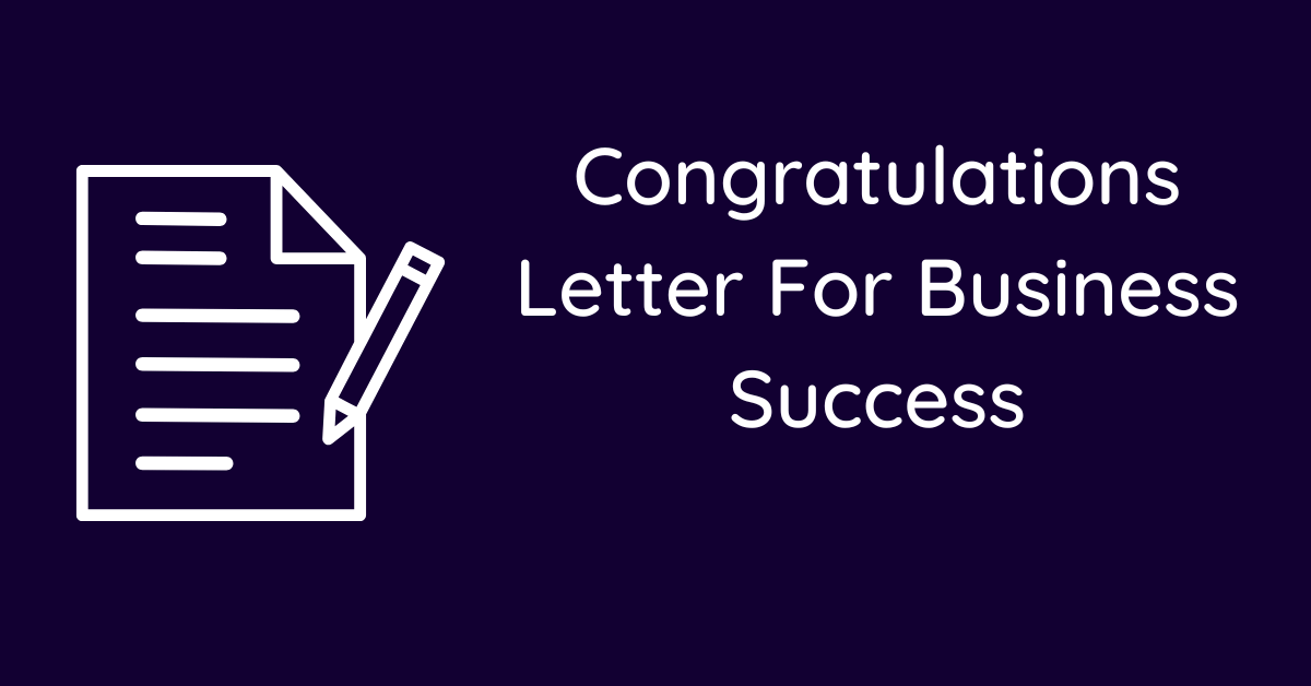 Congratulations Letter For Business Success