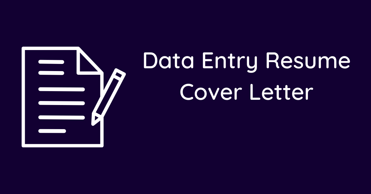 Data Entry Resume Cover Letter