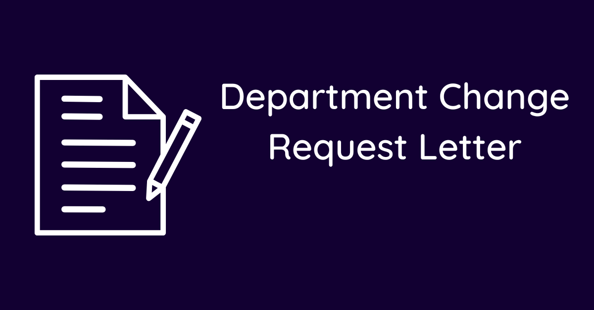 Department Change Request Letter