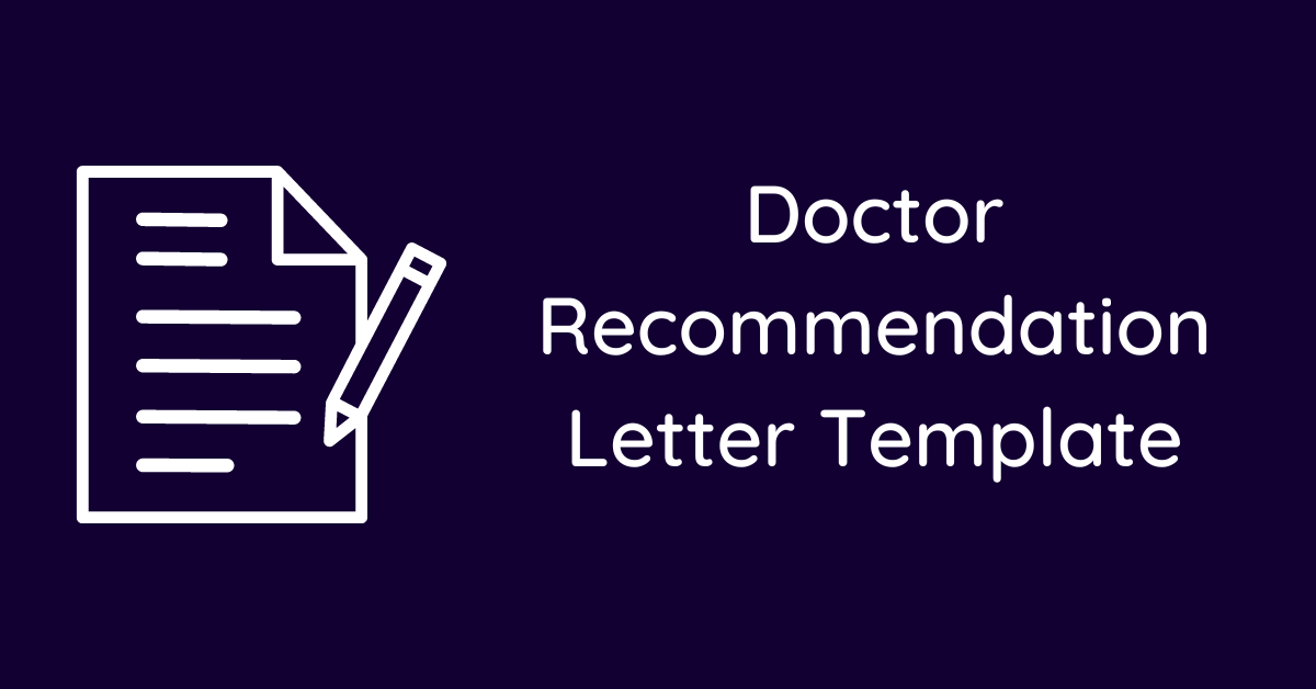 Doctor Recommendation Letter Template