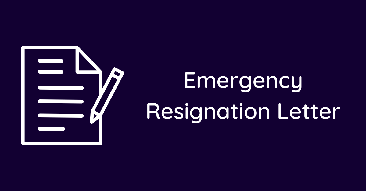Emergency Resignation Letter