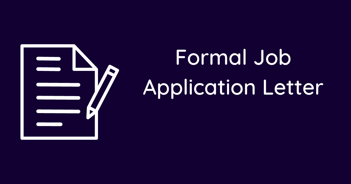 Formal Job Application Letter