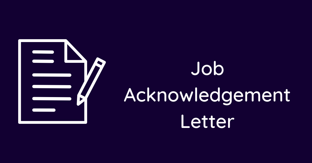 Job Acknowledgement Letter