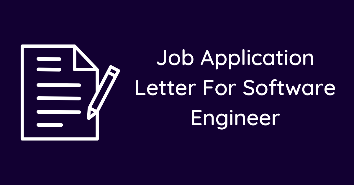 Job Application Letter For Software Engineer