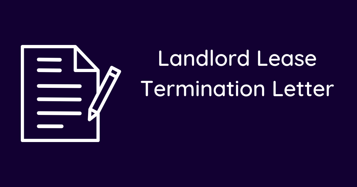 Landlord Lease Termination Letter