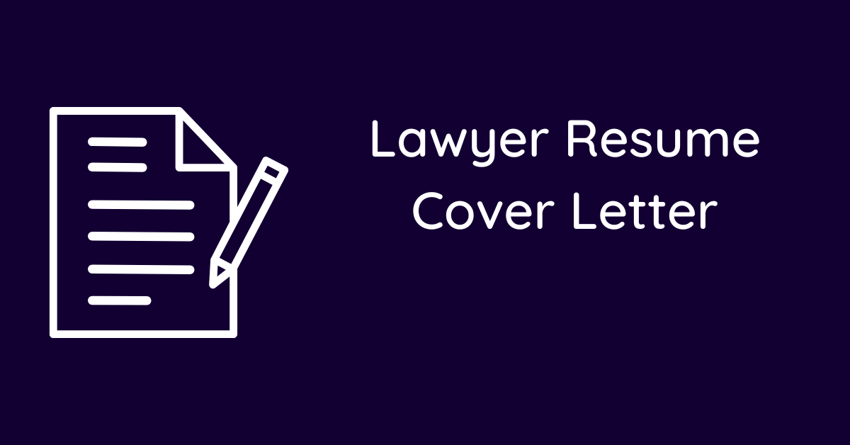 Lawyer Resume Cover Letter