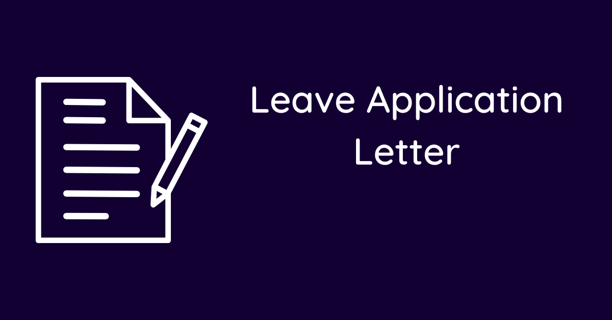 Leave Application Letter