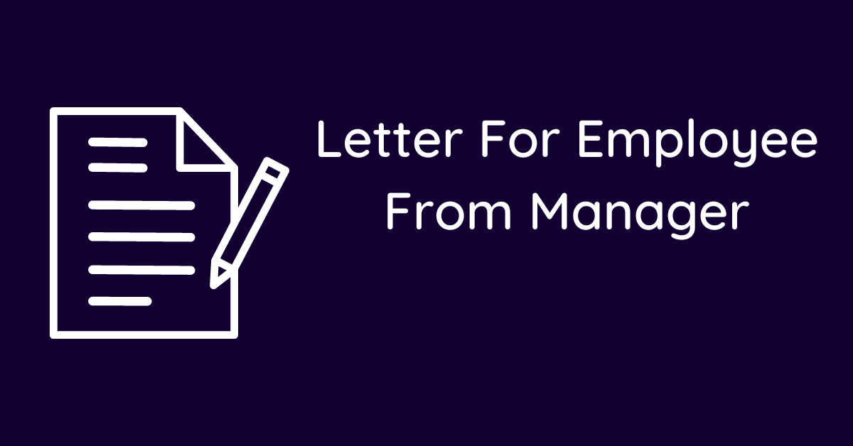 Letter For Employee From Manager