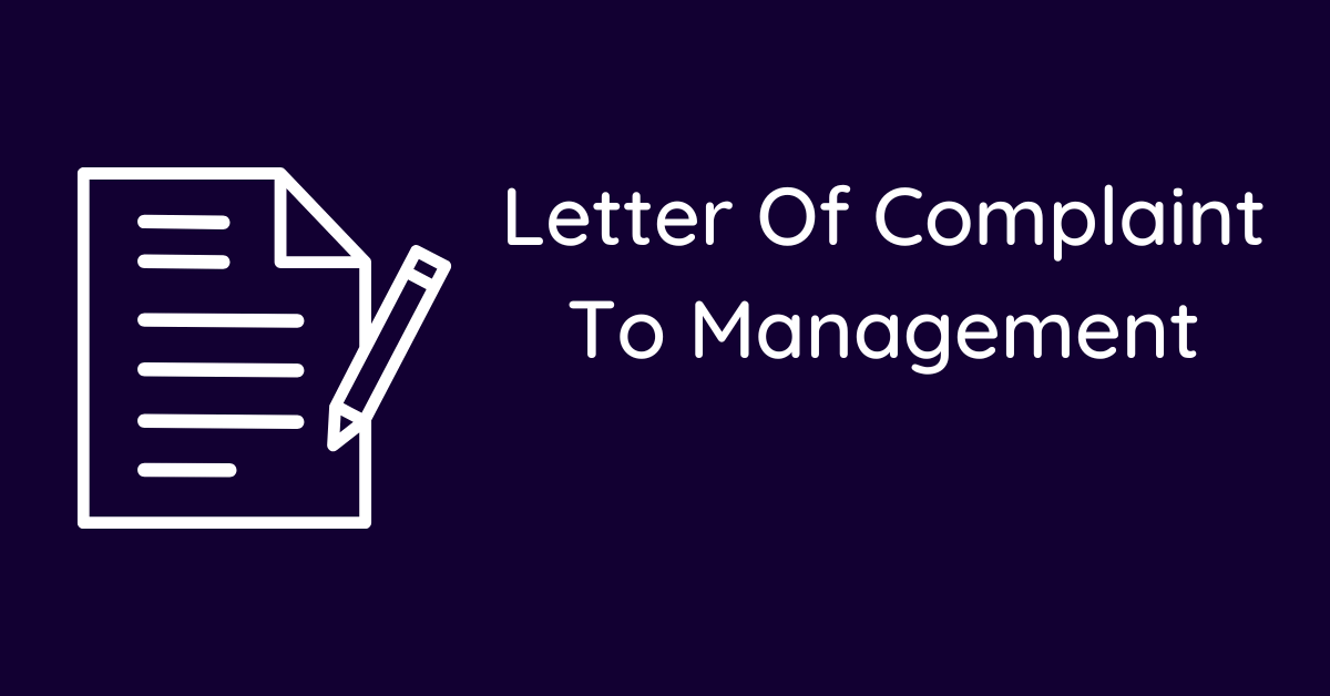 Letter Of Complaint To Management