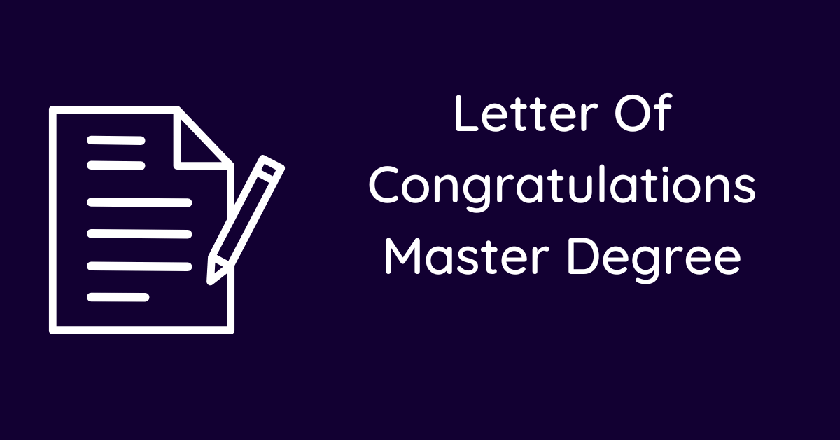 Letter Of Congratulations Master Degree