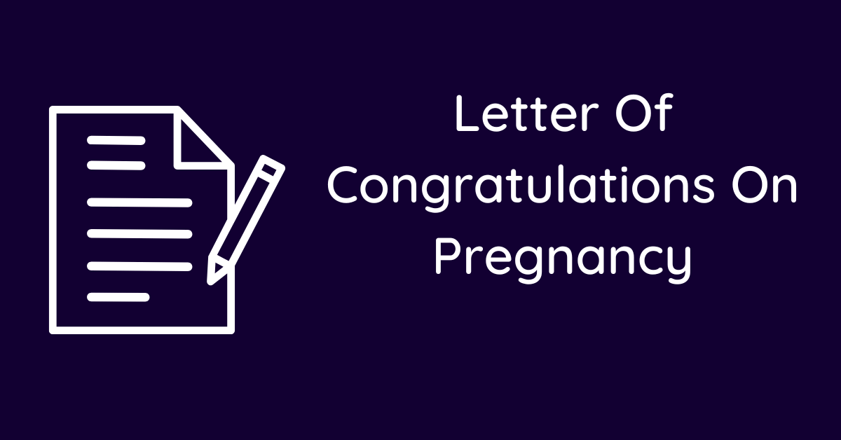 Letter Of Congratulations On Pregnancy