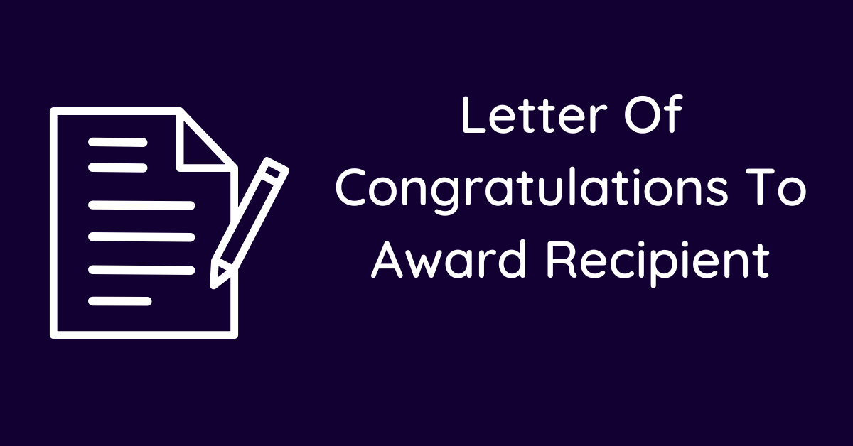 Letter Of Congratulations To Award Recipient
