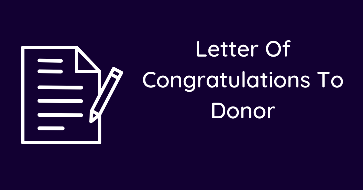 Letter Of Congratulations To Donor