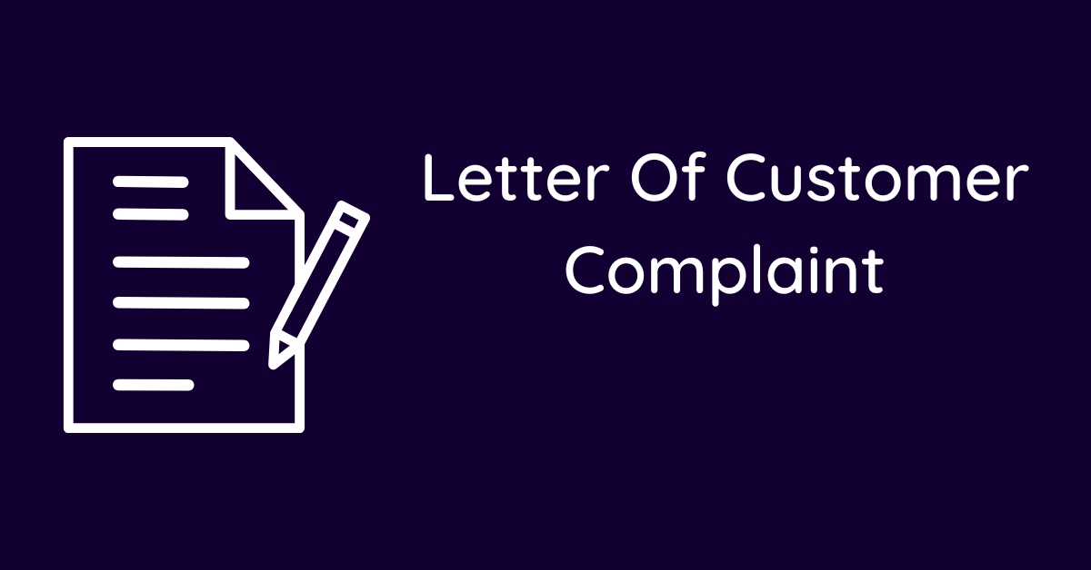 Letter Of Customer Complaint