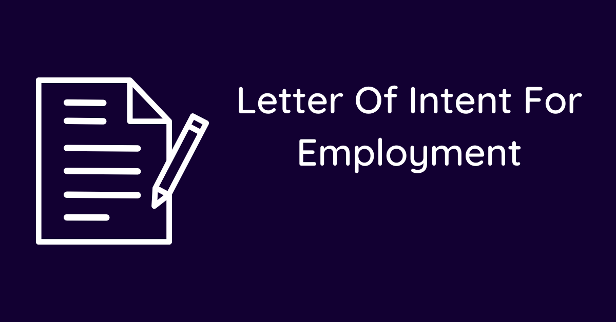 Letter Of Intent For Employment