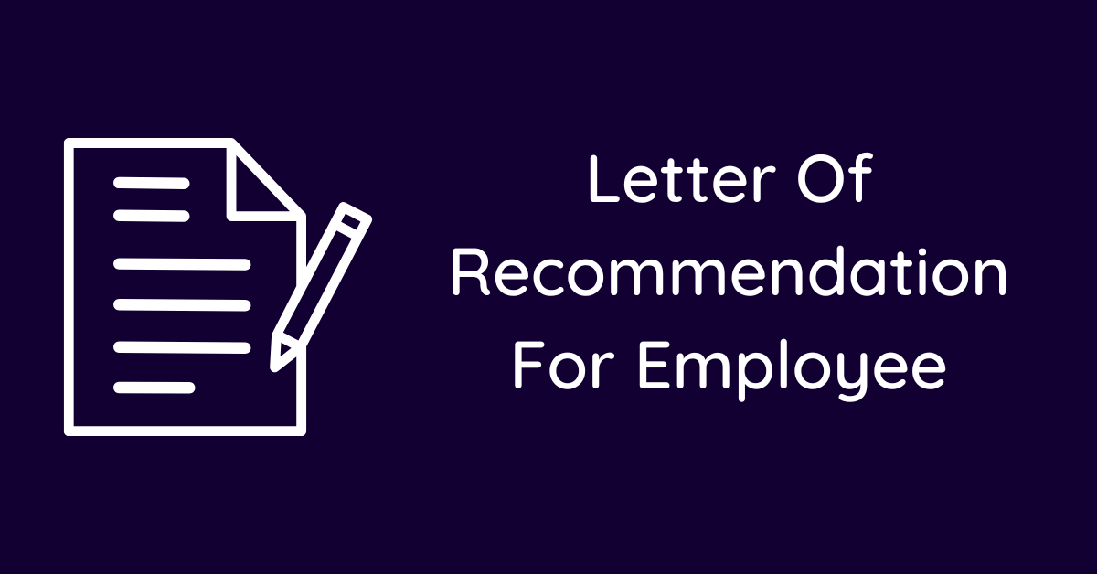 Letter Of Recommendation For Employee