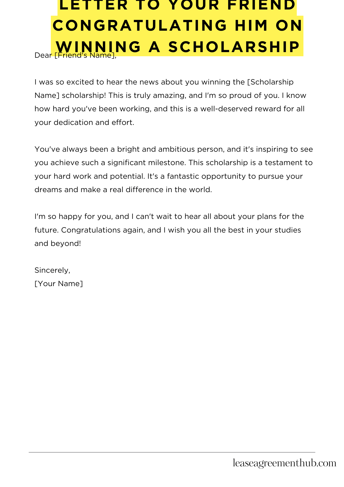 Letter To Your Friend Congratulating Him On Winning A Scholarship