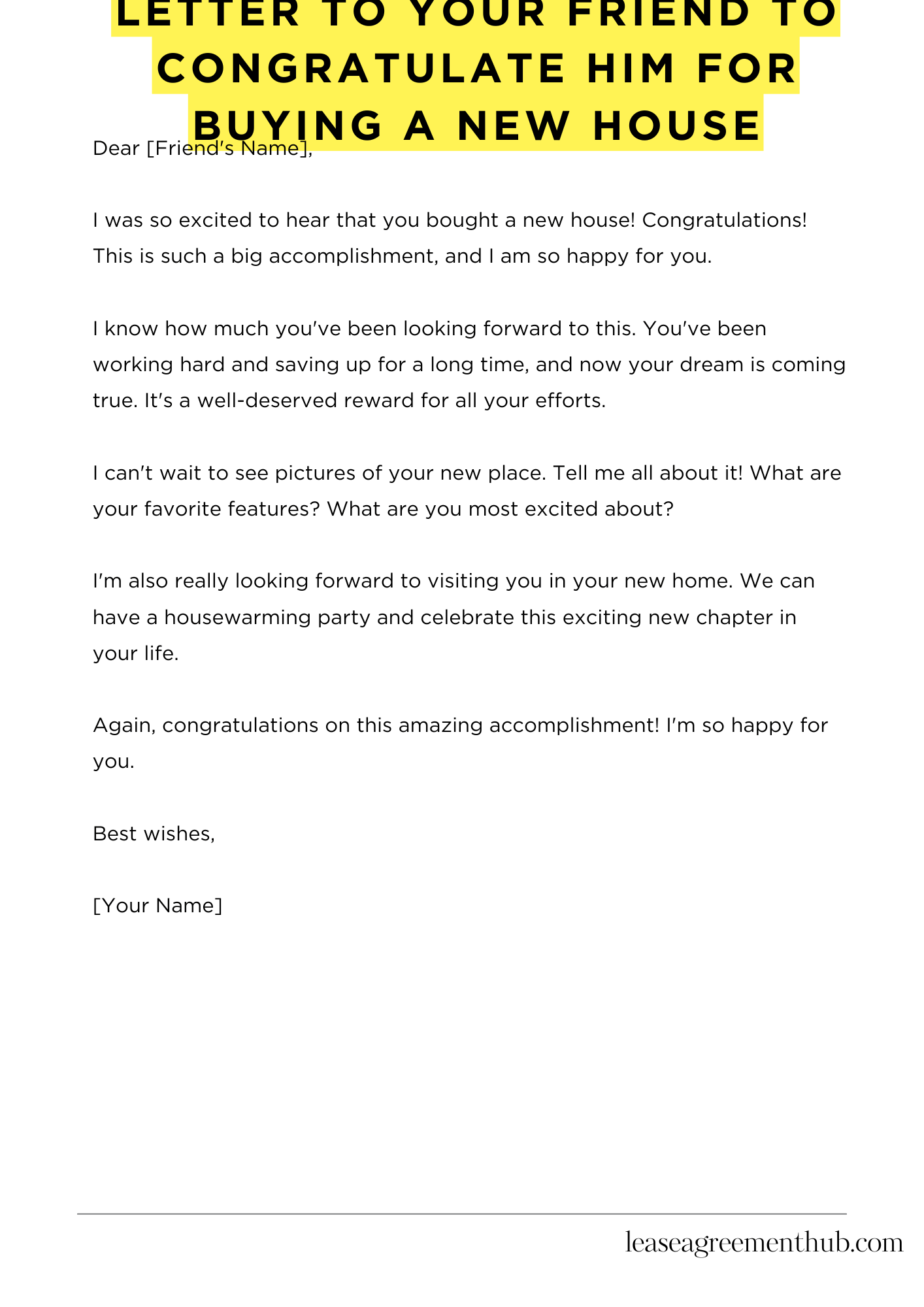 Letter To Your Friend To Congratulate Him For Buying A New House