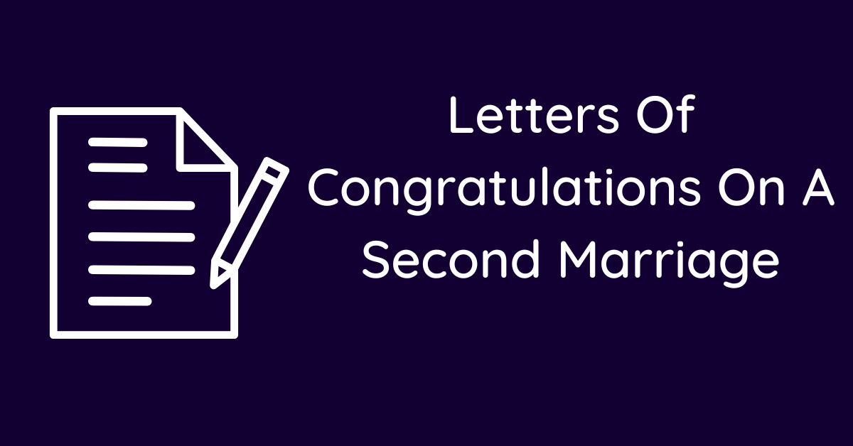 Letters Of Congratulations On A Second Marriage