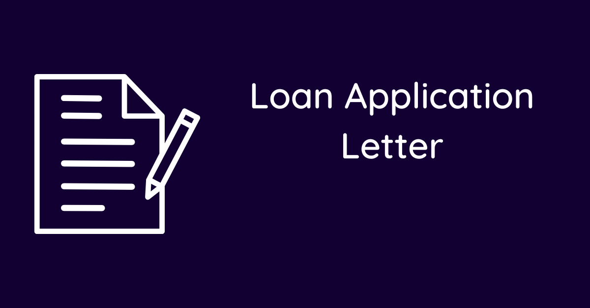 Loan Application Letter