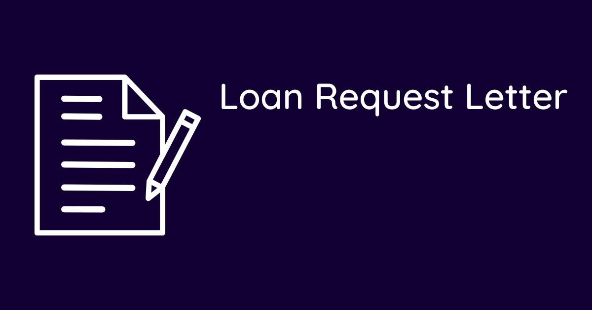 Loan Request Letter