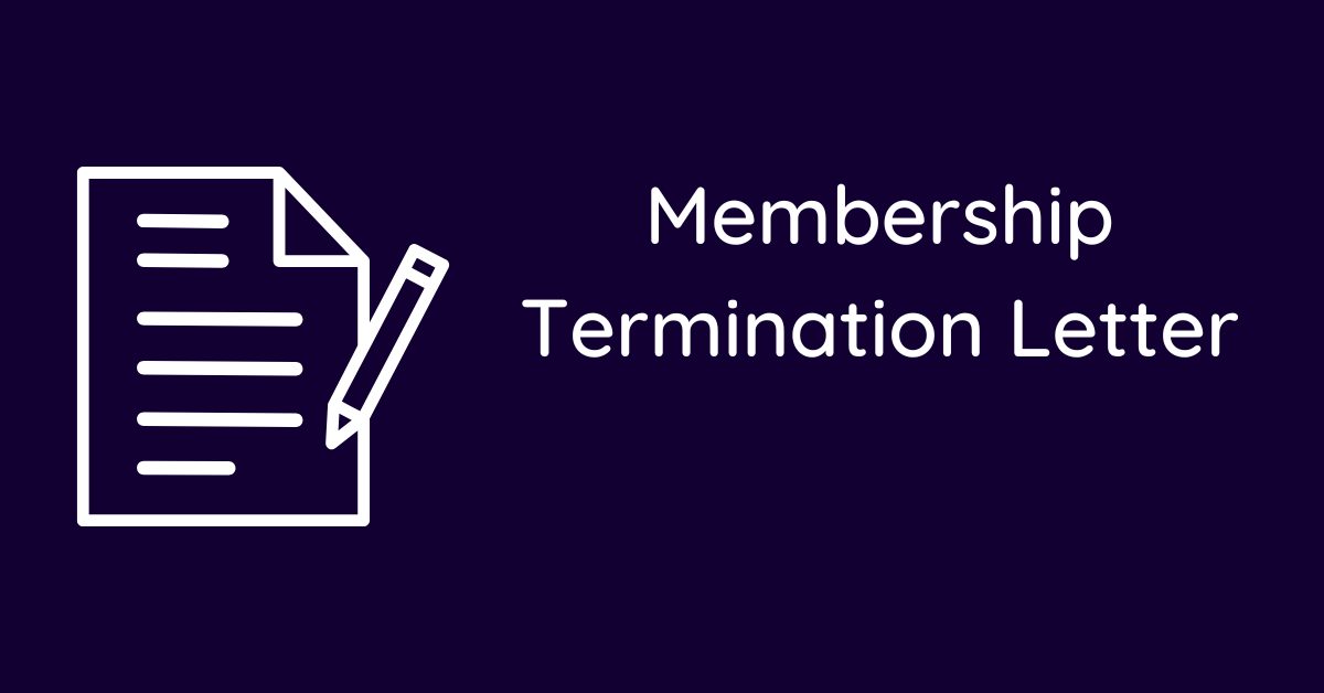 Membership Termination Letter