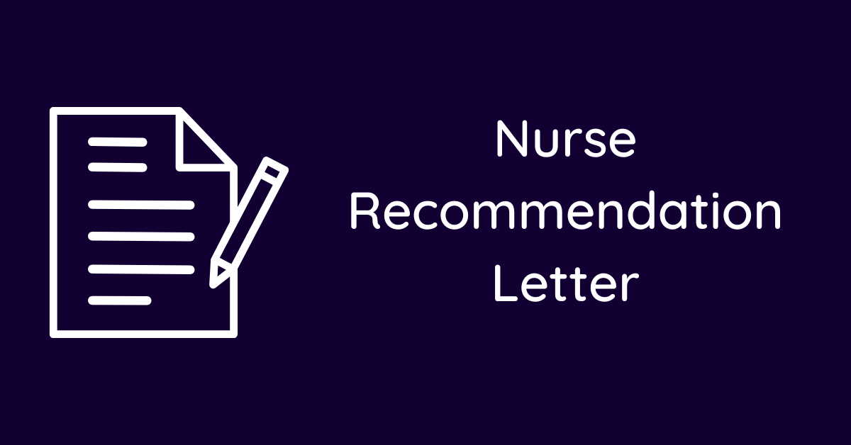 Nurse Recommendation Letter