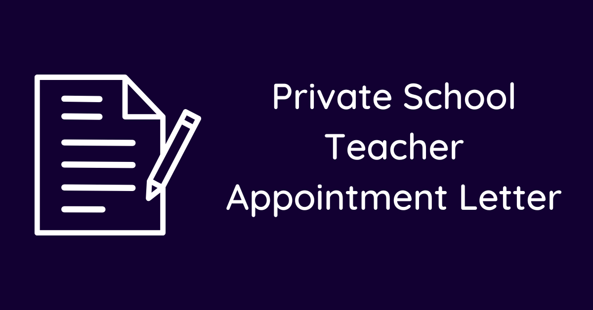 Private School Teacher Appointment Letter