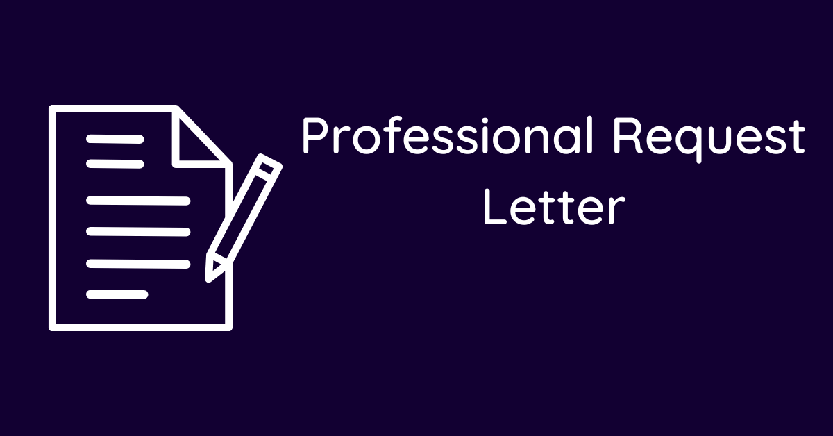 Professional Request Letter