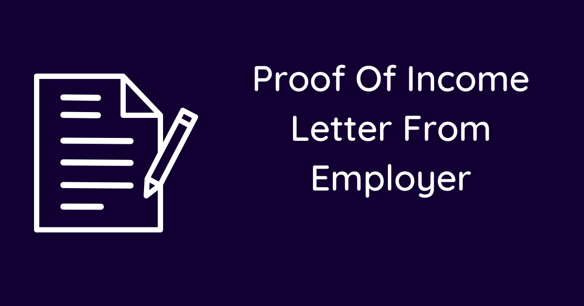 Proof Of Income Letter From Employer