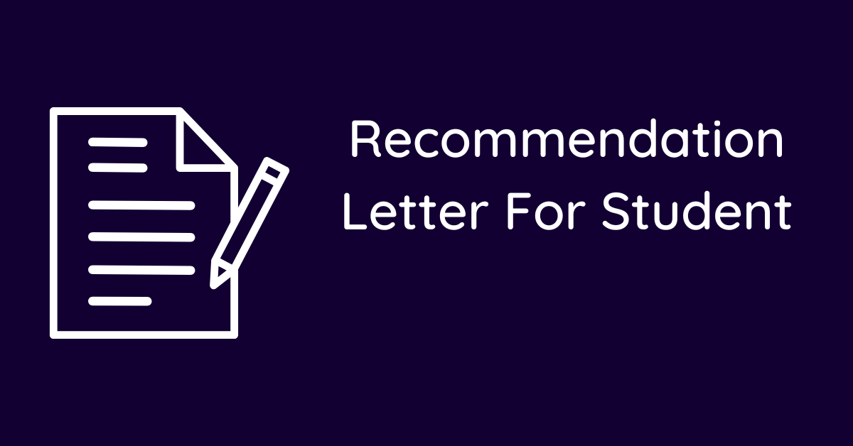 Recommendation Letter For Student