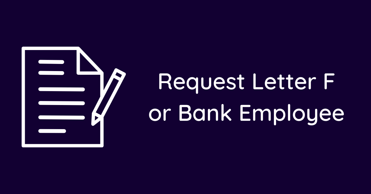 Request Letter For Bank Employee