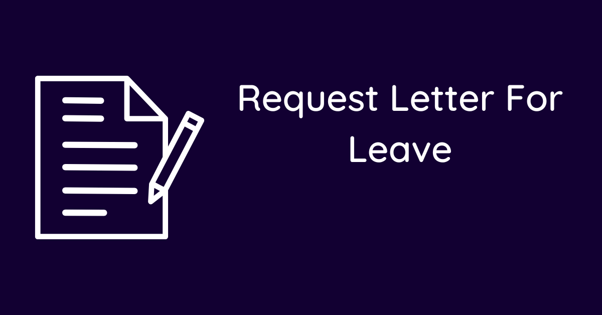 Request Letter For Leave