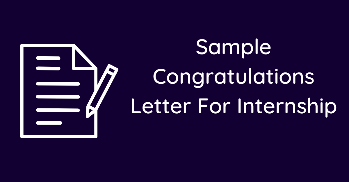 Sample Congratulations Letter For Internship