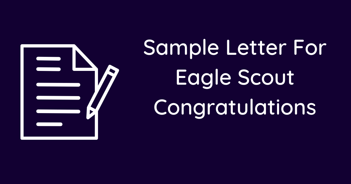 Sample Letter For Eagle Scout Congratulations