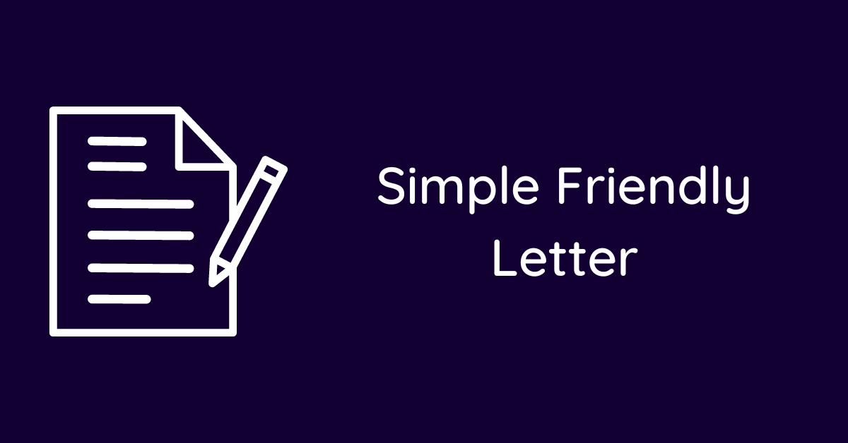 Simple Friendly Letter