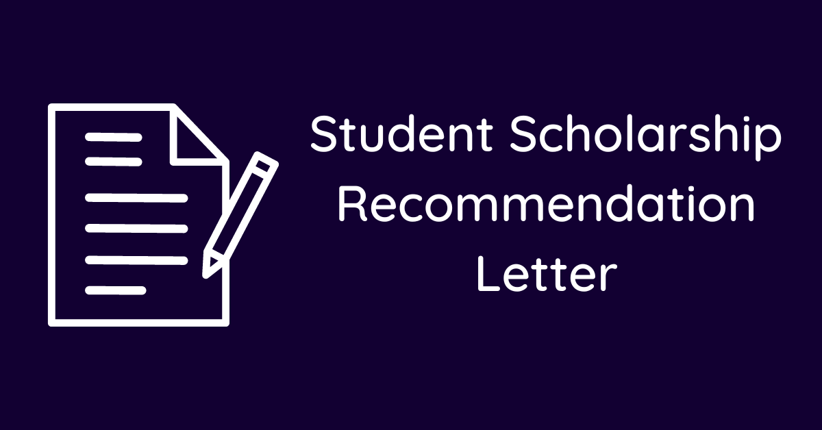 Student Scholarship Recommendation Letter
