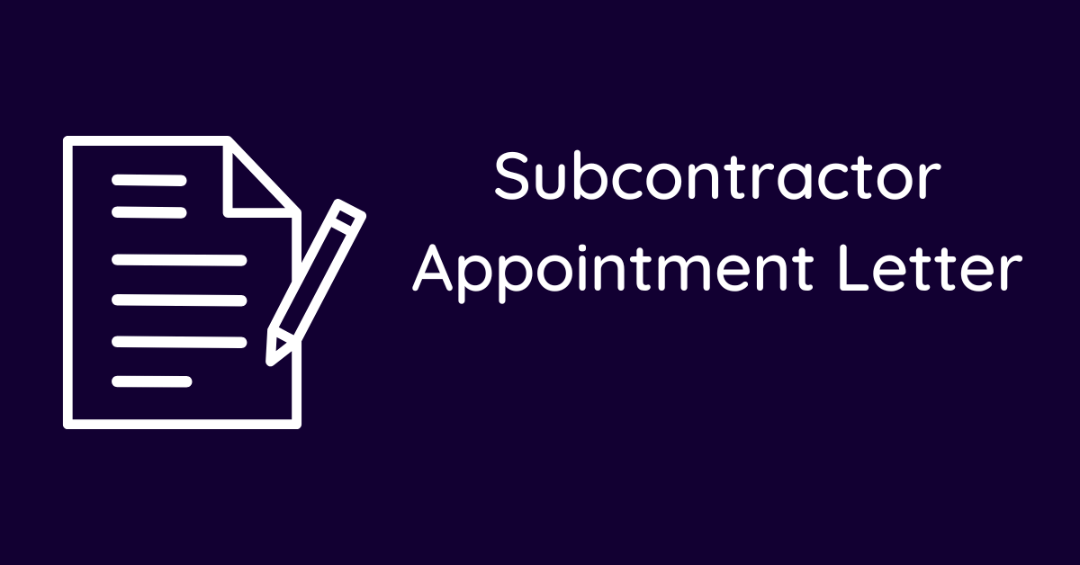 Subcontractor Appointment Letter