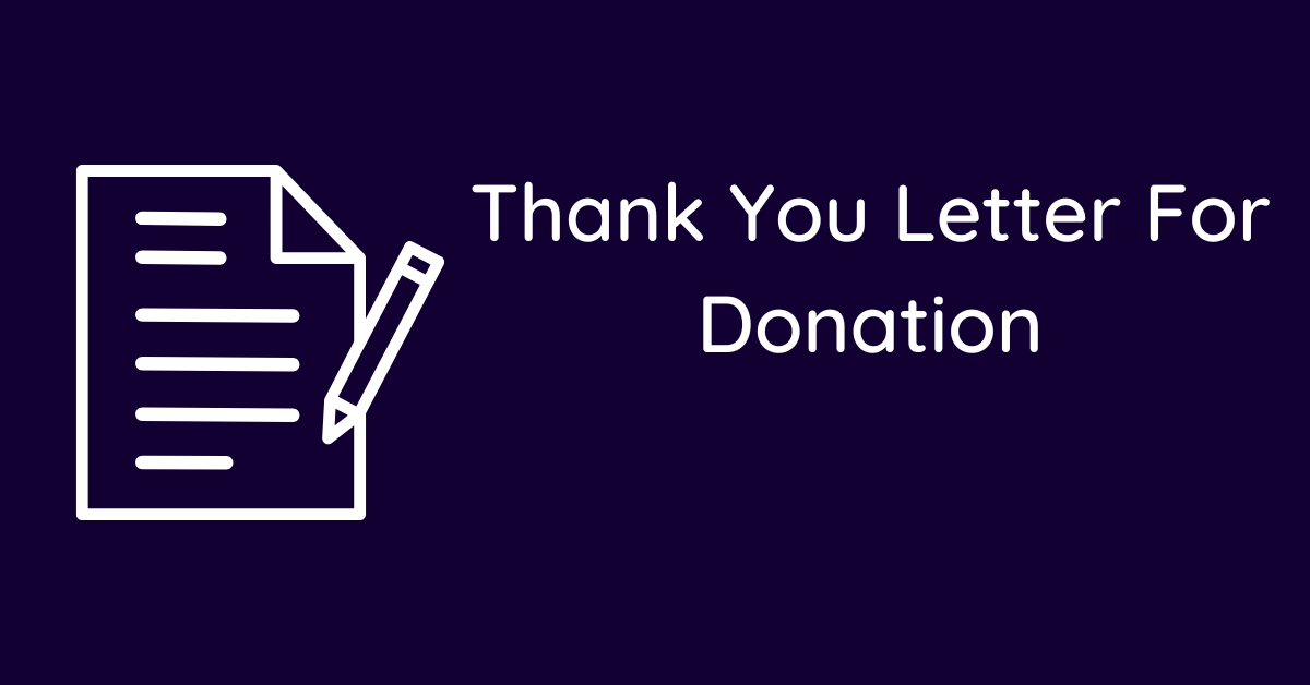 Thank You Letter For Donation